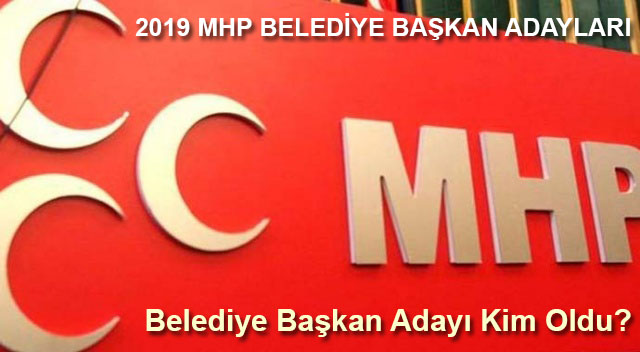 MHP Bor belediye başkan adayı kim oldu?